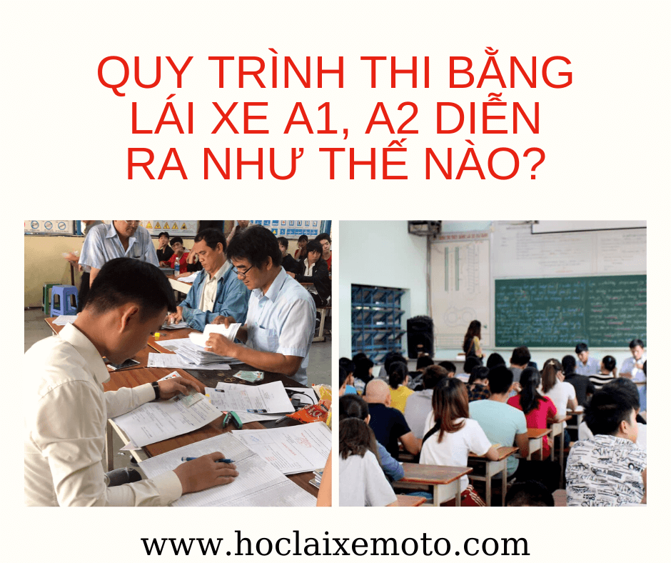 Quy Trình Thi Bằng Lái Xe Máy A1, Mô Tô A2 Năm 2020