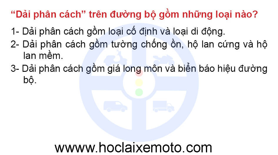 “Dải phân cách” trên đường bộ gồm những loại nào?