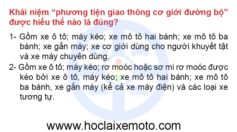 Khái niệm “phương tiện giao thông cơ giới đường bộ” được hiểu thế nào là đúng?