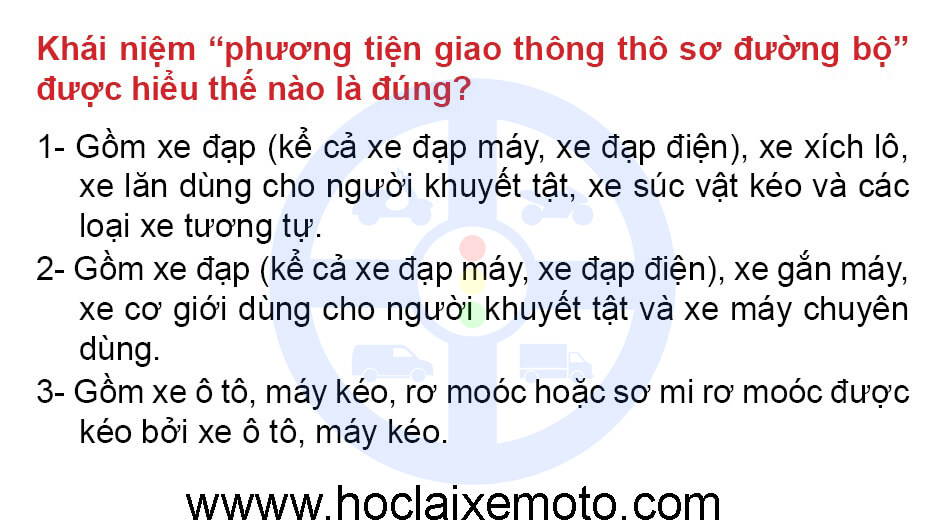 Khái niệm “phương tiện giao thông thô sơ đường bộ” được hiểu thế nào là đúng?